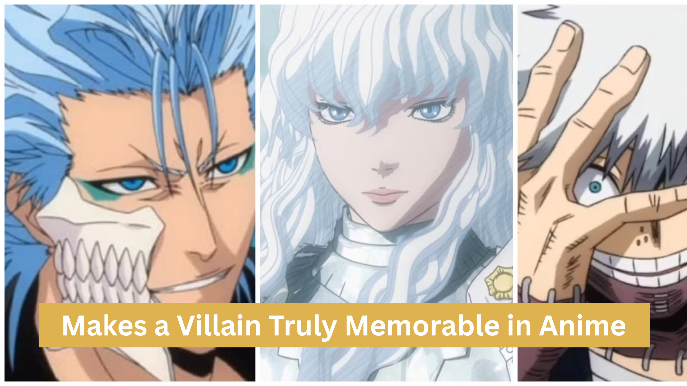 Makes a Villain Truly Memorable in Anime