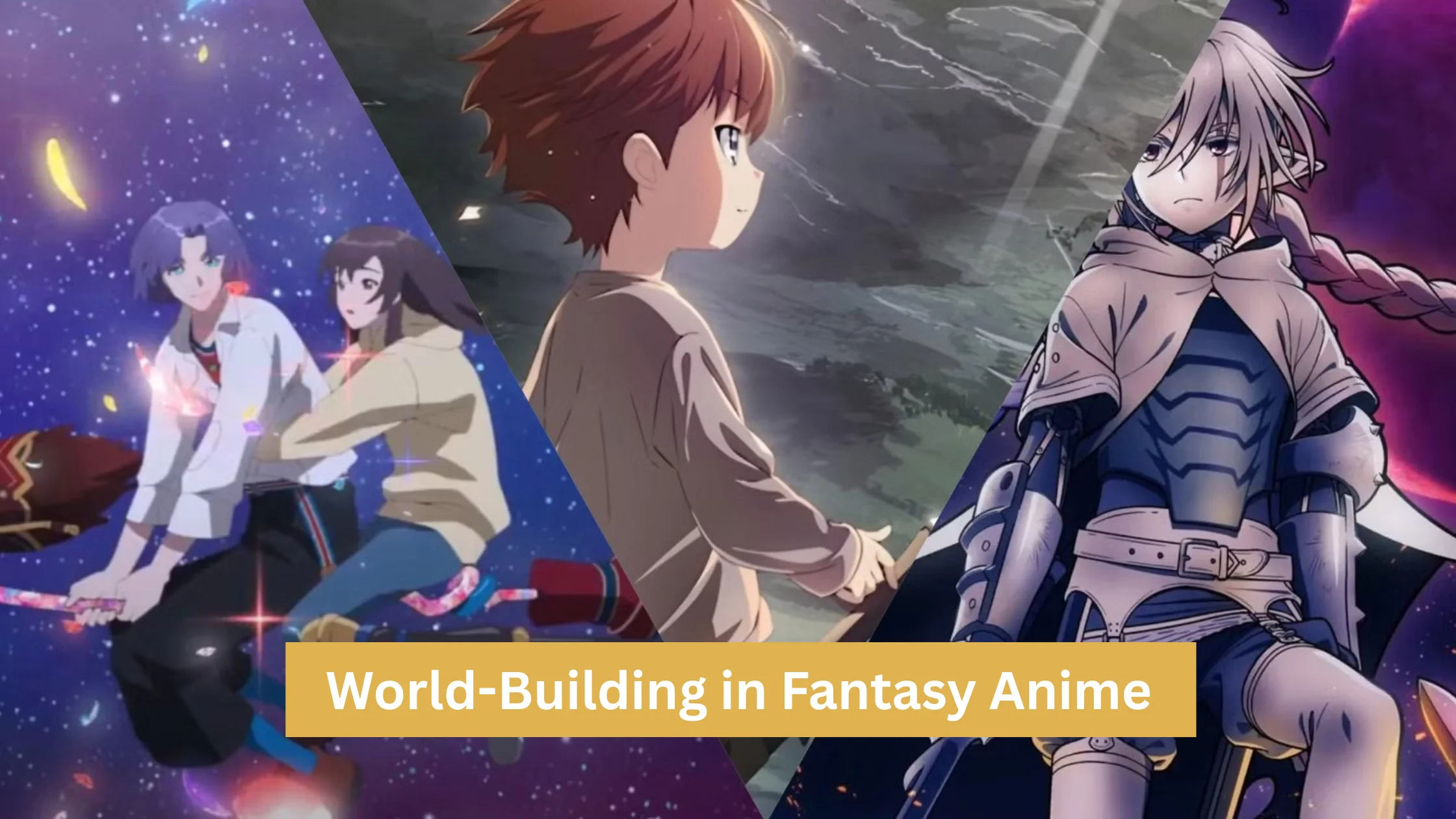 World Building in Fantasy Anime