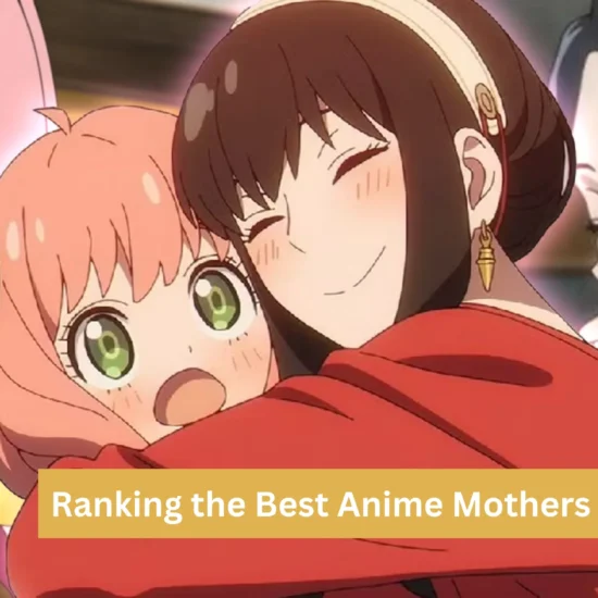 Best Anime Mothers
