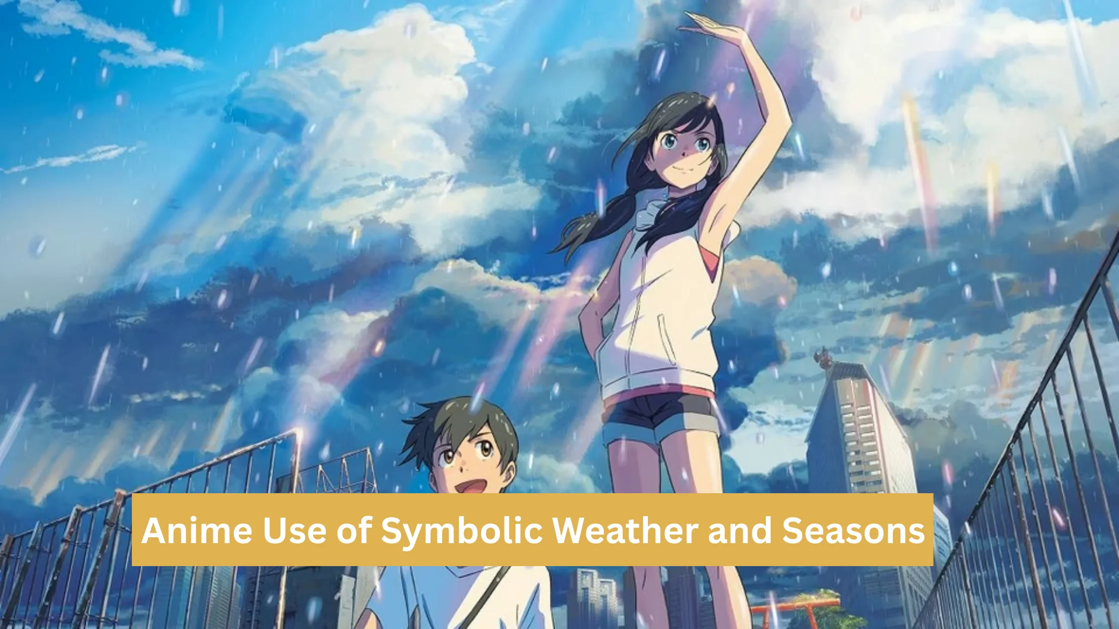 Anime Use of Symbolic Weather