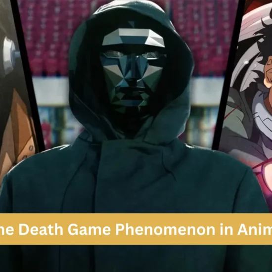 Death Game Phenomenon in Anime