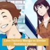 Love Factory Manga