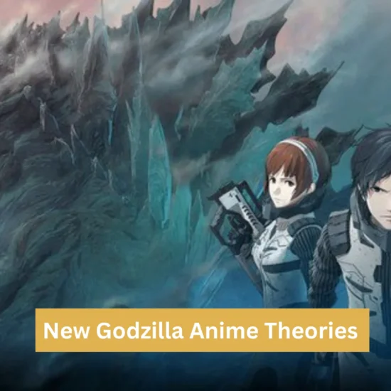 New Godzilla Anime Theories