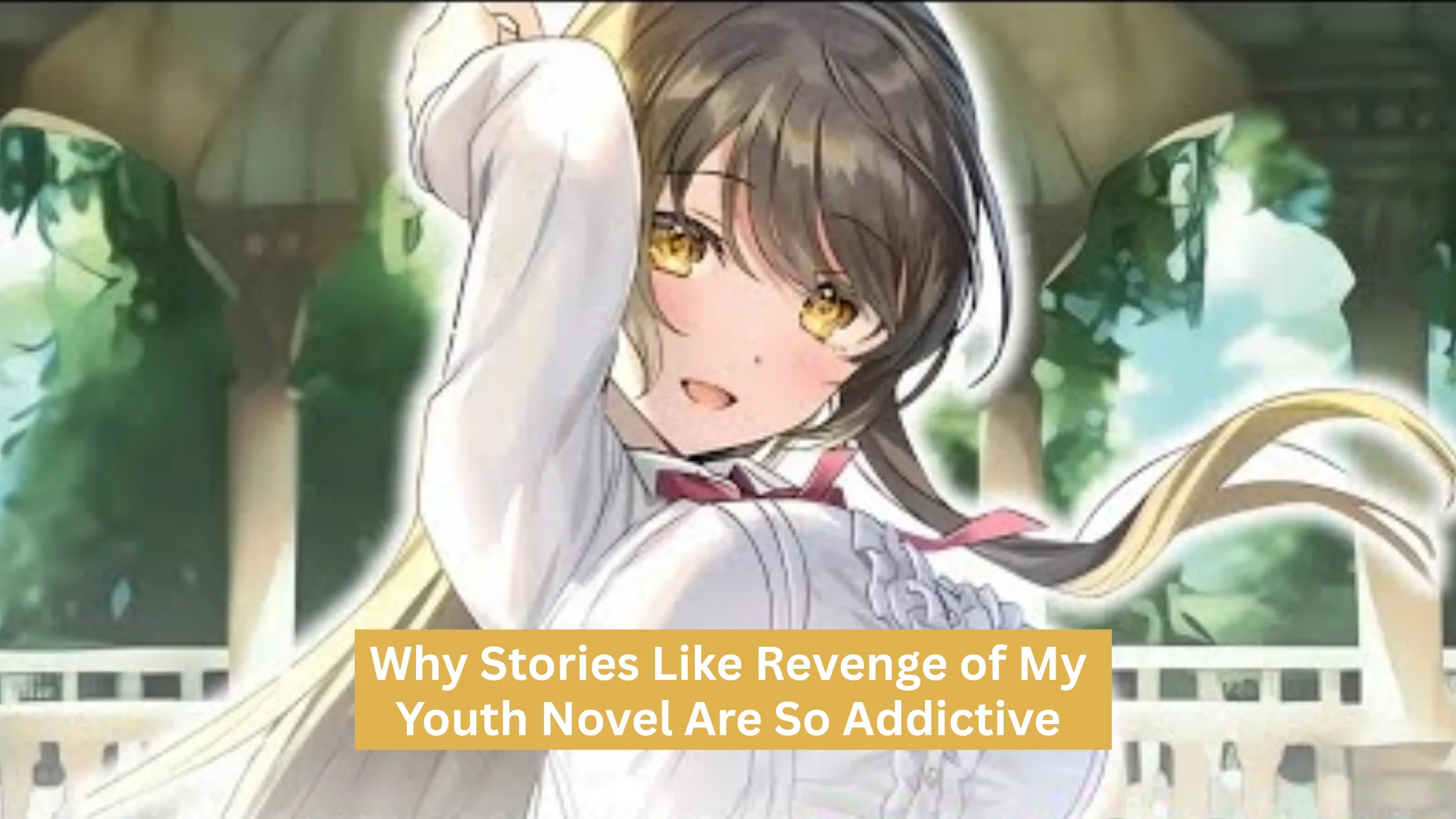 Revenge of My Youth Novel